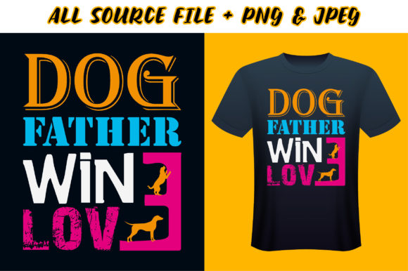 Dog Father Wine Love T-Shirt Design