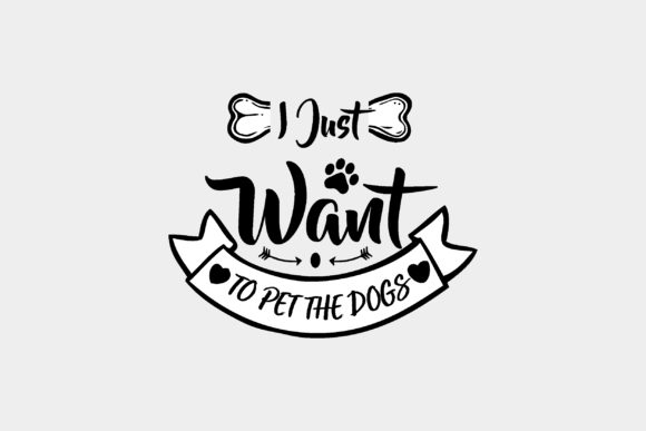 I Just Want to Pet the Dogs