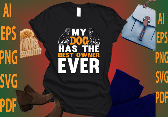 My Dog Has the Best Owner Ever